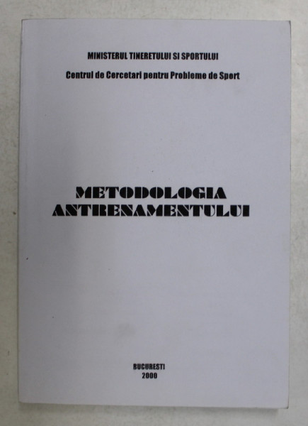 METODOLOGIA ANTRENAMENTULUI , 2000
