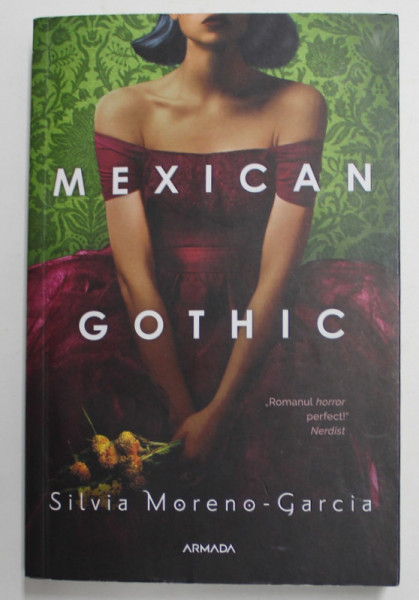 MEXICAN GOTHIC de SILVIA MORENO - GARCIA , 2021