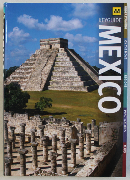 MEXICO  - KEYGUIDE , managing editor MARIE - CLAIRE  JEFFERIES , 2009