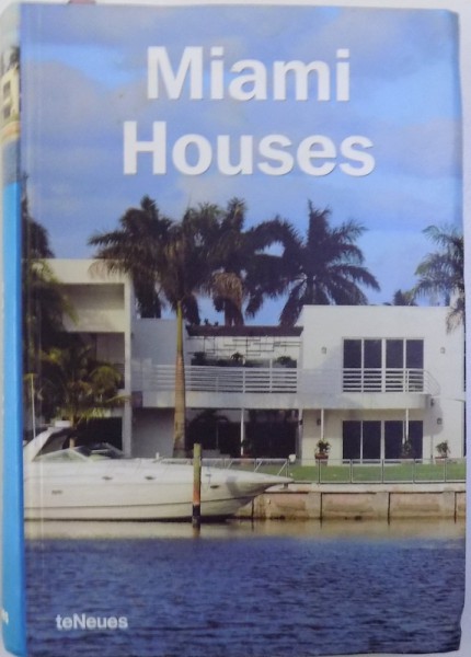 MIAMI HOUSES de CYNTHIA RESCHKE, 2003