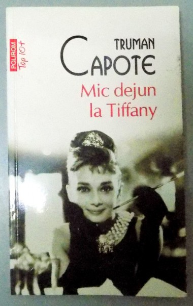 MIC DEJUN LA TIFFANY de TRUMAN CAPOTE  , 2012