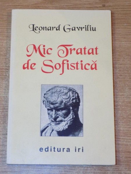 MIC TRATAT DE SOFISTICA de LEONARD GAVRILIU  1996