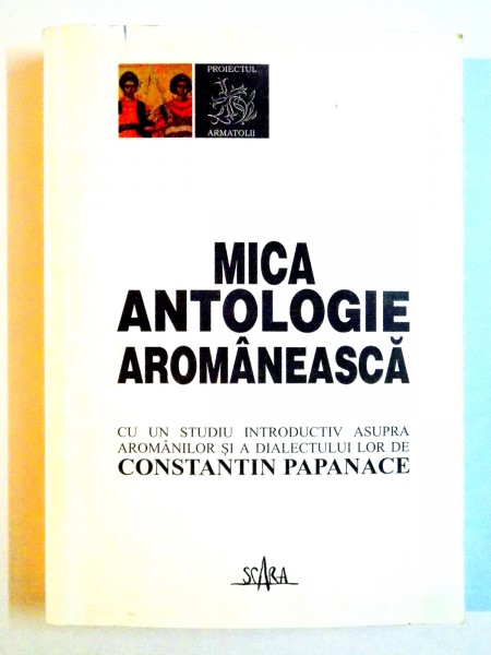 MICA ANTOLOGIE AROMANEASCA , 2001