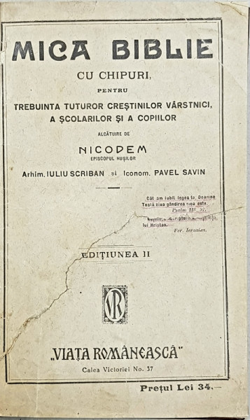Mica Biblie cu chipuri pentru trebiuta tuturor crestinilor varstnici a scolarilor si copiilor ,Bucuresti 1919