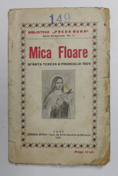 MICA FLOARE - SFANTA TEREZA A PRUNCULUI ISUS ,  1927