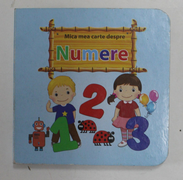 MICA MEA CARTE DESPRE NUMERE , ANII ' 2000