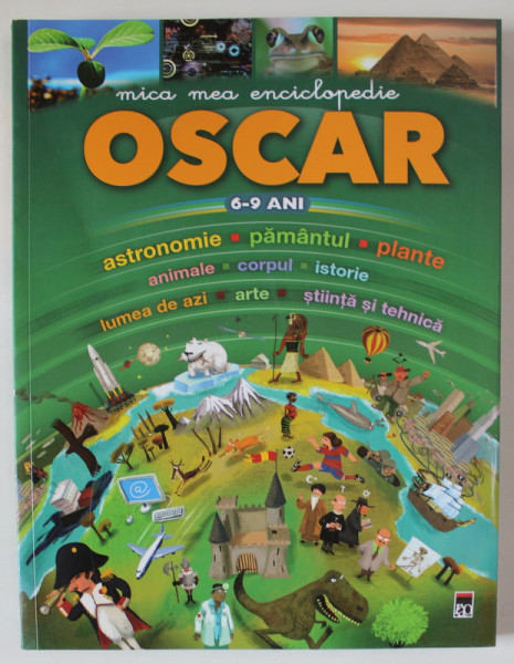 MICA MEA ENCICLOPEDIE OSCAR : 6 - 9 ANI , 2020