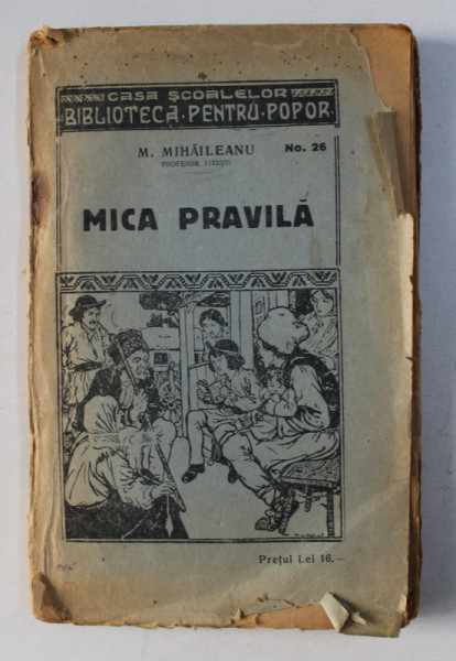 MICA PRAVILA de M . MIHAILEANU , 1924