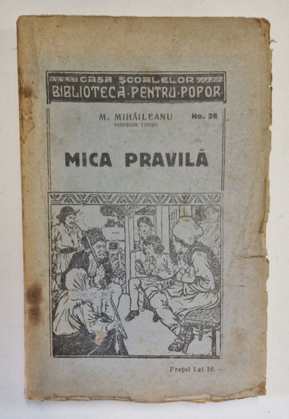 MICA PRAVILA de M . MIHAILEANU , 1924