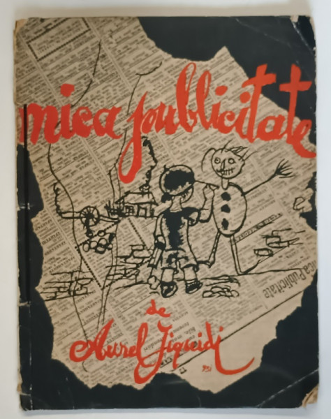 MICA PUBLICITATE , CU 32 DE DESENE de AUREL JIQUIDI , 1931