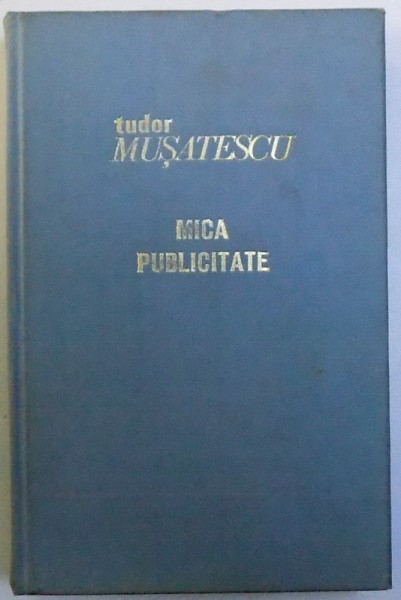 MICA PUBLICITATE de TUDOR MUSATESCU , 1972