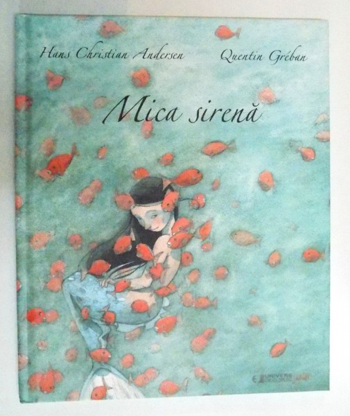 MICA SIRENa , HANS CHRISTIAN ANDERSON , QUENTIN GREBAN , 2015