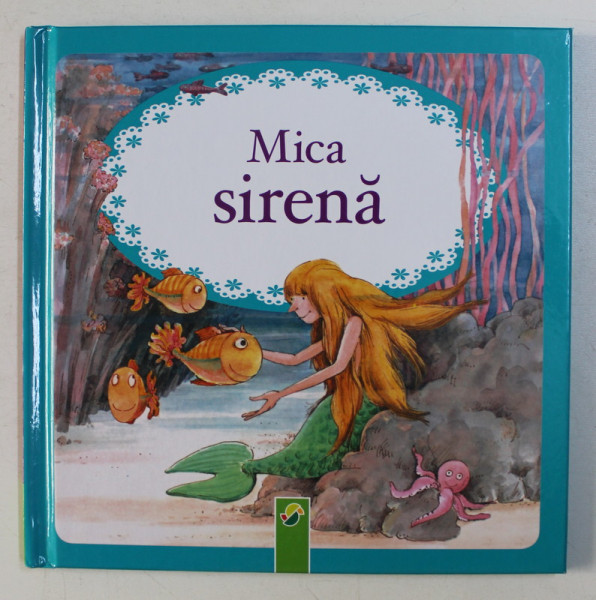 MICA SIRENA , ILUSTRATII de JOSE M. LAVARELLO