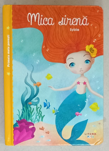 MICA SIRENA , ilustratii de SYBILE , 2021