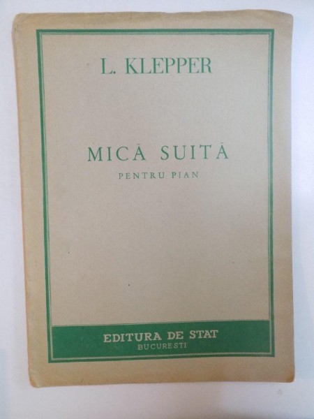MICA SUITA PENTRU PIAN de L. KLEPPER , 1949