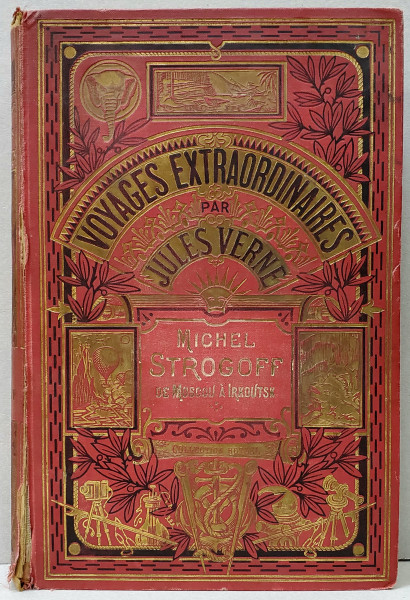 Michael Stroganoff, Moskou a Irkoutsk par Jules Verne, cu desene de J. Ferat si gravuri de Ch. Barbant - Paris, 1923
