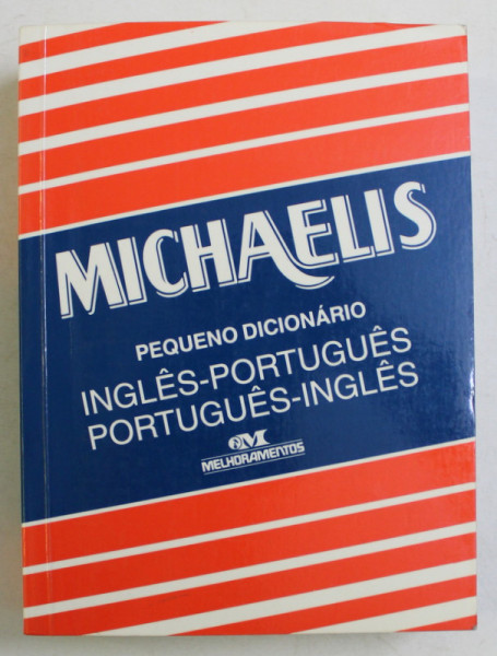 MICHAELIS , PEQUENO DICIONARIO , INGLES - PORTUGUES / PORTUGUES - INGLES , 2004
