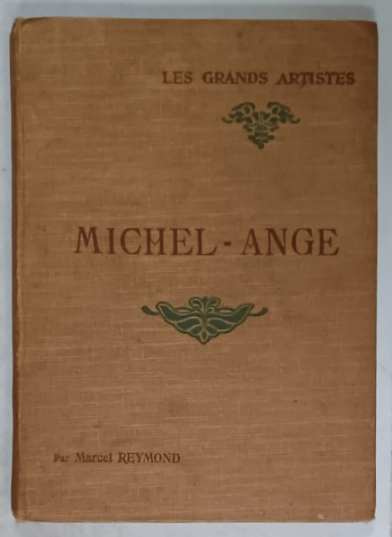 MICHEL - ANGE par MARCEL REYMOND,  1909