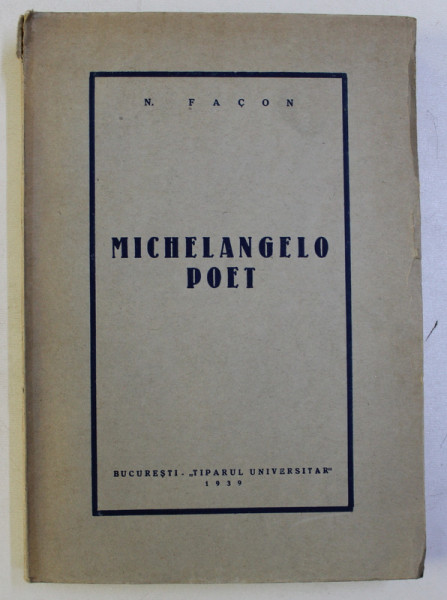 MICHELANGELO POET de N . FACON , 1939