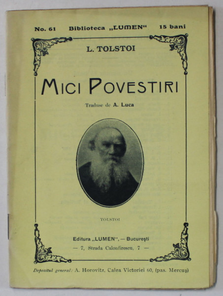 MICI POVESTIRI de L. TOLSTOI  , BIBLIOTECA ' LUMEN ' NR. 61 , 1910