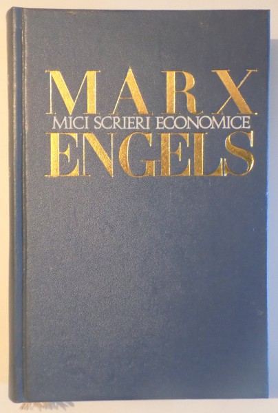 MICI SCRIERI ECONOMICE de MARX si ENGELS , 1969