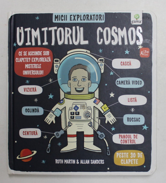 MICII EXPLORATORI - UIMITORUL COSMOS de RUTH MARTIN si ALLAN SANDERS , 2016