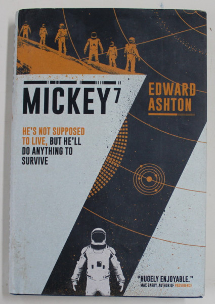 MICKEY 7 by EDWARD ASHTON , 2022