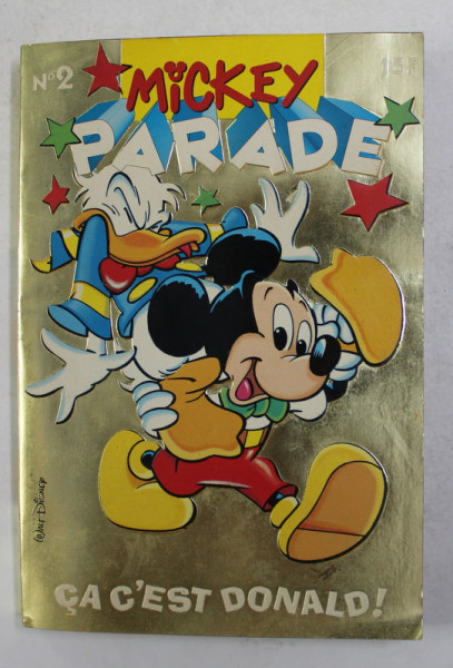 MICKEY PARADE , NO . 2  - 206 - CA C'EST DONALD ! , FEVRIER 1997 , BENZI DESENATE