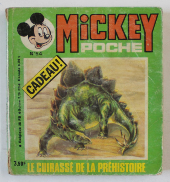MICKEY POCHE , LA CUIRASSE DE LA PREHISTOIRE ,No. 54 , BENZI DESENATE PENTRU COPII IN LIMBA FRANCEZA , 1978