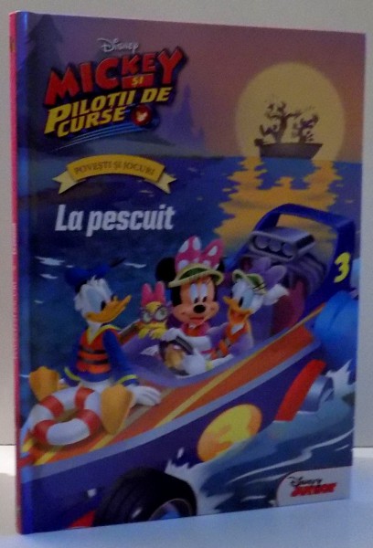 MICKEY SI PILOTII DE CURSE LA PESCUIT , 2017 *PREZINTA HALOURI DE APA