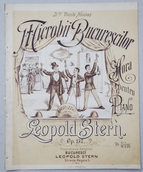 MICROBII BUCURESTILOR - hora pentru piano de LEOPOLD STERN , SFARSITUL SEC. XIX , PARTITURA