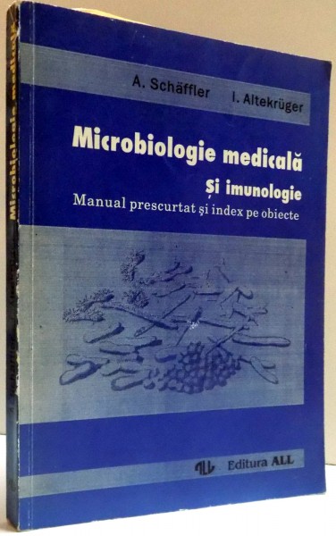 MICROBIOLOGIE MEDICALA SI IMUNOLOGIE , MANUAL PRESCURTAT SI INDEX PE OBIECTE , 1994