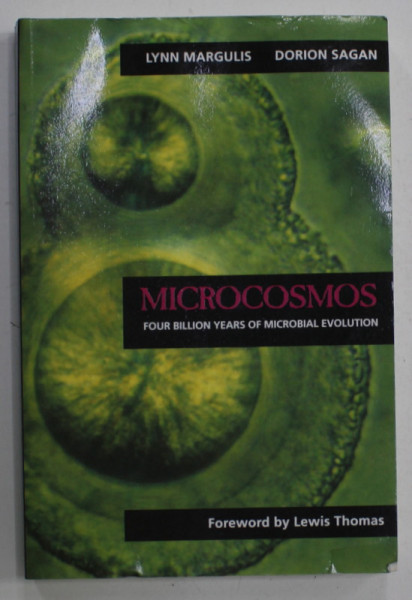 MICROCOSMOS , FOUR BILLION YEARS OF MICROBIAL EVOLUTION by LYNN MARGULIS and DORION SAGAN , 1997, PREZINTA HALOURI DE APA SI URME DE INDOIRE