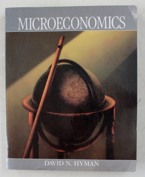 MICROECONOMICS by DAVID N . HYMAN , 1989