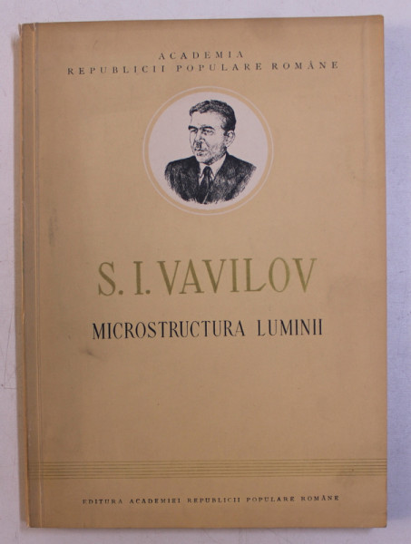 MICROSTRUCTURA LUMINII de S.I. VAVILOV , 1953