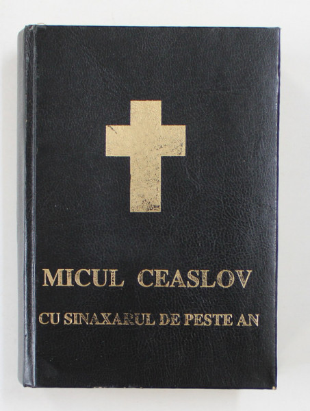 MICUL CEASLOV CU SINAXARUL DE PESTE AN , 2001