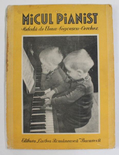 MICUL  PIANIST , METODA de ELENA NEGOESCU - CERCHEZ , 1943 , PREZINTA PETE SI HALOURI DE APA *