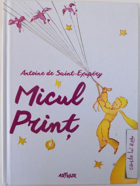 MICUL PRINT, EDITIA A II-A de ANTOINE DE SAINT-EXUPERY , 2015