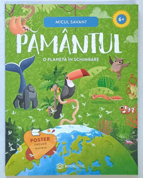 MICUL SAVANT , PAMANTUL , O PLANETA IN SCHIMBARE , 2023