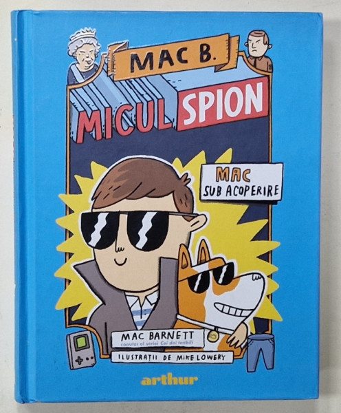MICUL SPION , MAC SUB ACOPERIRE de MAC BARNETT , ilustrattii de MIKE LOWERY , 2021