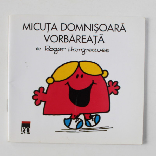 MICUTA DOMNISOARA  VORBAREATA  de ROGER HARGREAVES , 2008