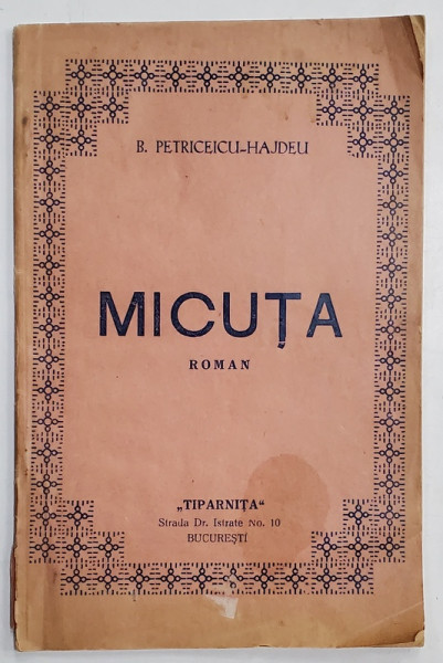 MICUTA , roman de B. PETRICEICU - HAJDEU , 1923