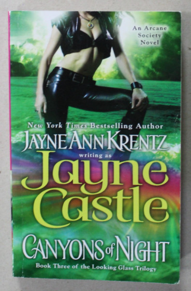 MIDNIGHT CRYSTRL  by JAYNE ANN KRENTZ, writing as JAYNE CASTLE  , BOOK THREE OF THE ' DREAMLIGHT  ' TRILOGY , 2010
