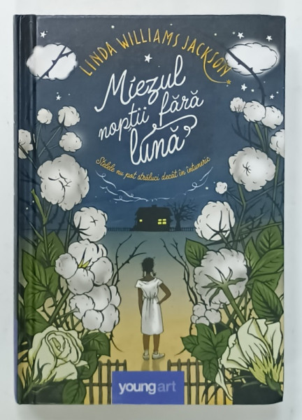 MIEZUL NOPTII FARA LUNA de LINDA WILLIAMS JACKSON , 2021