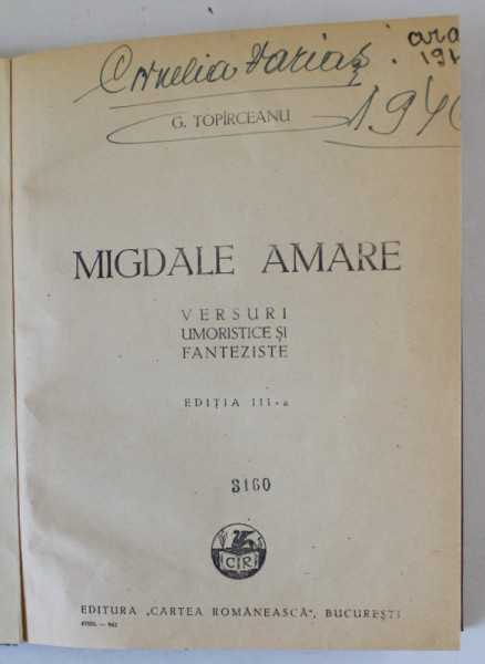 MIGDALE AMARE , VERSURI UMORISTICE SI FANTEZISTE de G. TOPIRCEANU , 1942