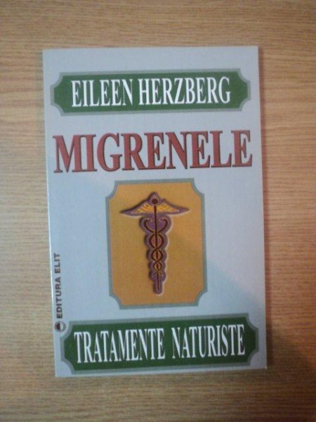 MIGRENELE de EILEEN HERZBERG , 1994