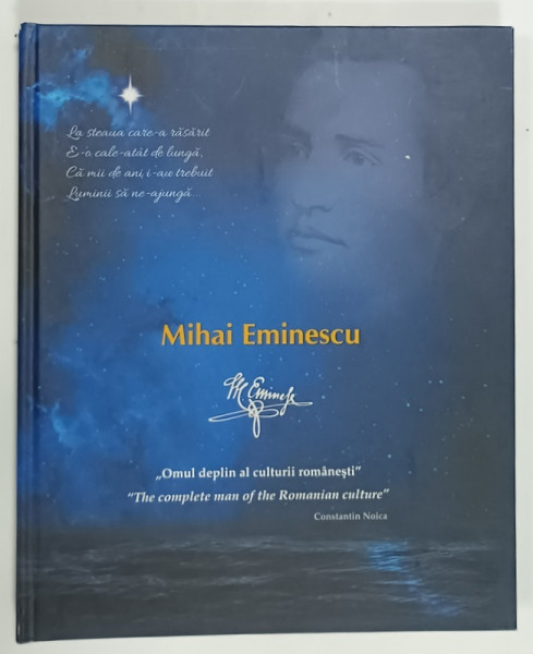 MIHAI EMINESCU , ALBUM IN LIMBILE ROMANA SI FRANCEZA , CU TIMBRE TEMATICE ATASATE , EDITAT DE ROMFILATELIA , ANII  '2000
