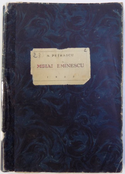 MIHAI EMINESCU de N. PETRASCU , 1933