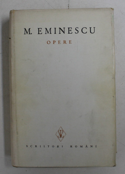 MIHAI EMINESCU - OPERE VOLUMUL VI - PROZA LITERARA editie ingrijita de AURELIA RUSU , 1982