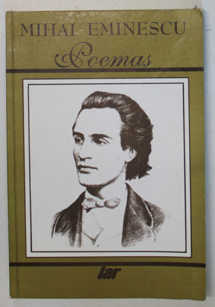 MIHAI EMINESCU , POEMAS , traduccion del rumano de OMAR LARA , EDITIE IN LIMBA SPANIOLA , 1995 , DEDICATIE *